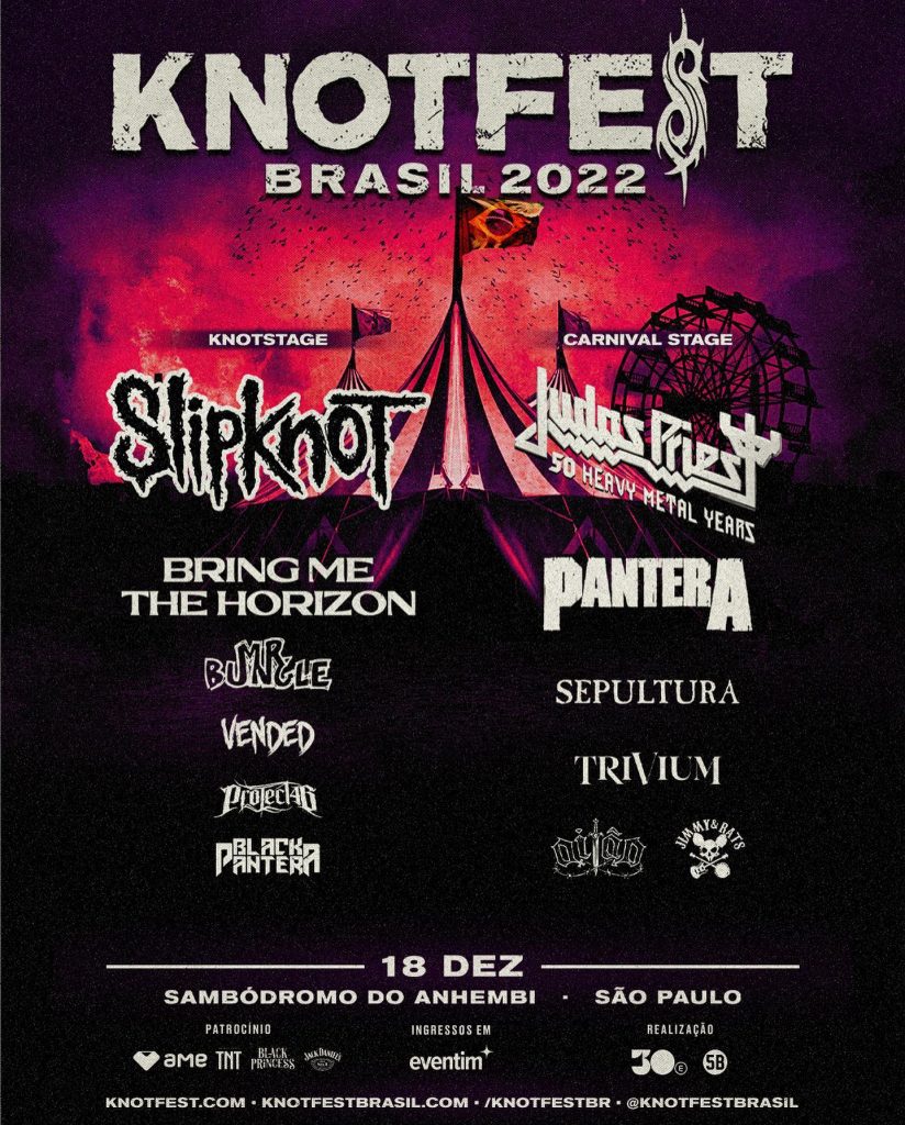 KNOTFEST BRASIL 2022 (Sempre atualizado!) - METAL NA LATA