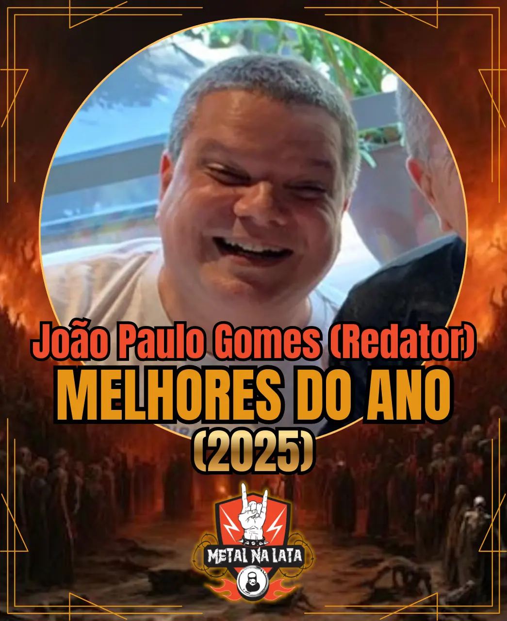 MELHORES DO ANO 2025: Por João Paulo Gomes (Redator)