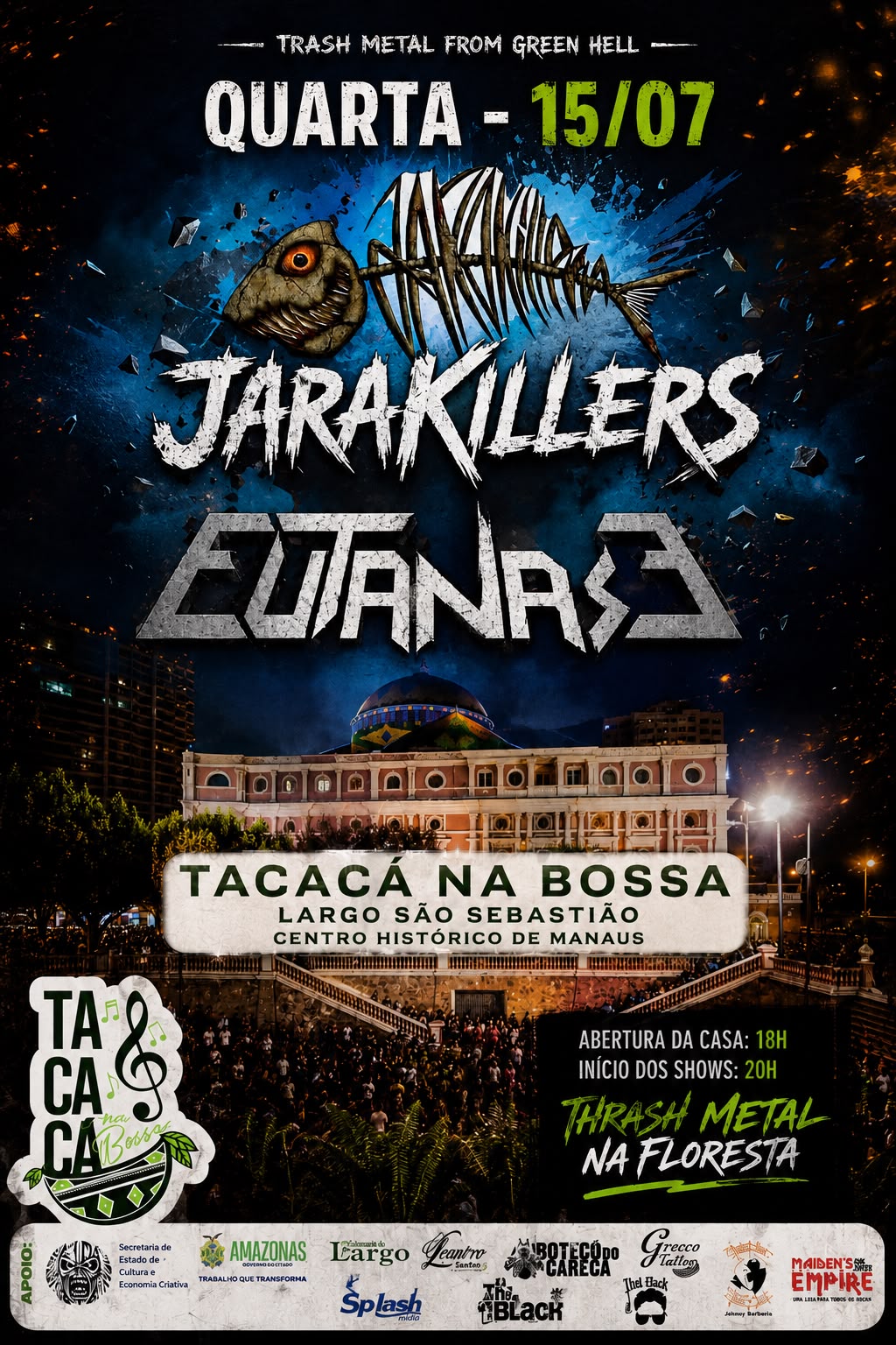 Thrash metal toma conta do Centro Histórico de Manaus com Jarakillers e Eutanase no Tacacá na Bossa