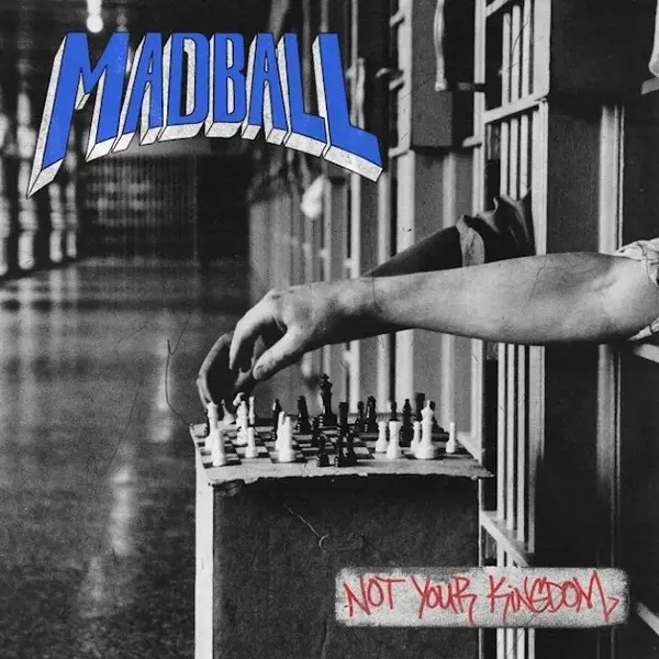 Madball – “Not Your Kingdom” (2026)
