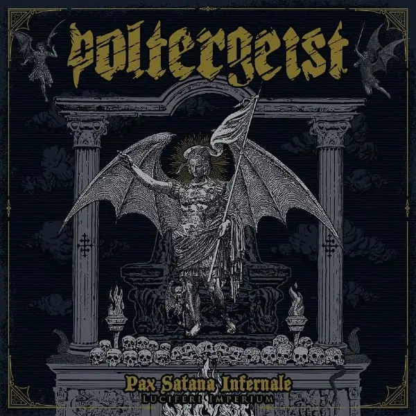 Poltergeist – “Pax Satana Infernale – Luciferi Imperium” (2025)