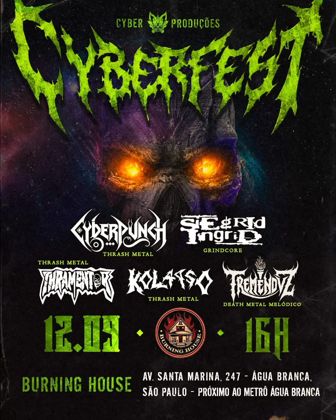 Cyberfest – Burning House, São Paulo/SP (12/09/2026)