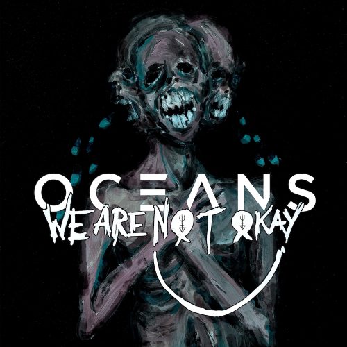 Capa - OCEANS - We Are Nøt Okay EP