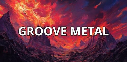 GROOVE METAL