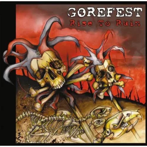 Gorefest Rise To Ruin