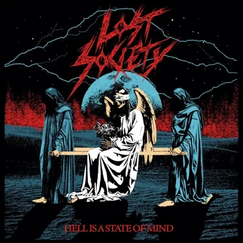 Lost Society - Hell Is A State Of mind