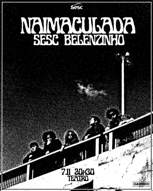 NAIMACULADA Sesc Belenzinho