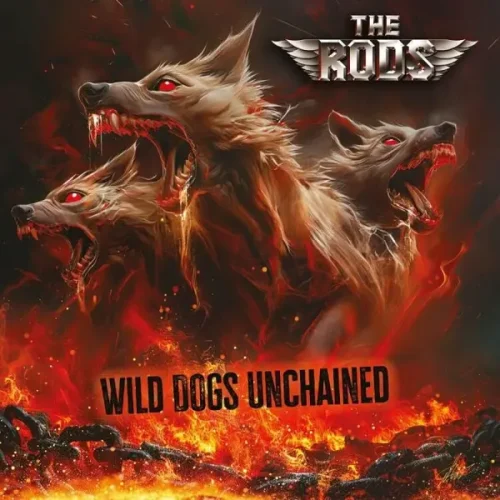 the-rods-wild-dogs-unchained